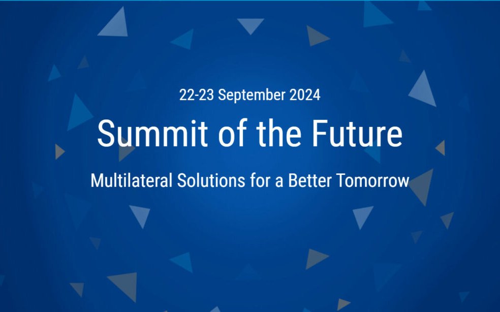 Summit of the Future, Multilateral Solutions for a Better Tomorrow