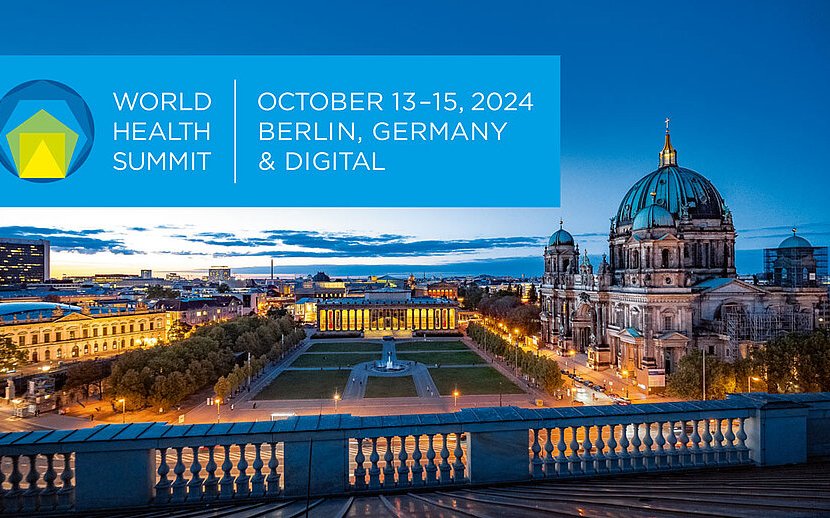 World Health Summit, October 13-15 2024, Berlin, Germany and Digital